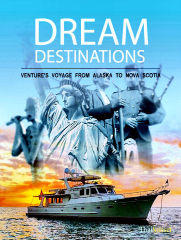 Dream Destinations Venture's Voyage from Alaska to Nova Scotia